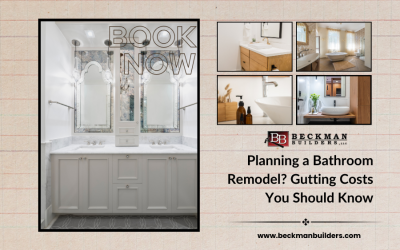 Planning a Bathroom Remodel? Gutting Costs You Should Know