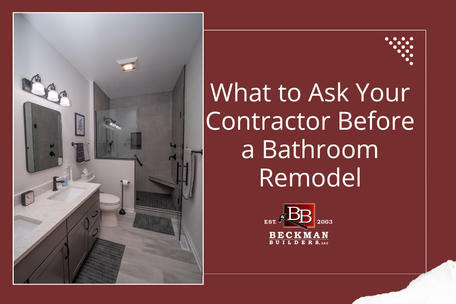 What to Ask Your Contractor Before a Bathroom Remodel (1)